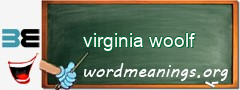 WordMeaning blackboard for virginia woolf